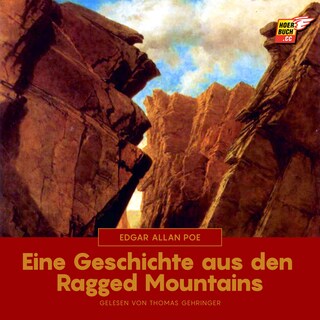 Eine Geschichte aus den Ragged Mountains als Hörbuch
