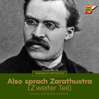 Also sprach Zarathustra (Zweiter Teil) als Hörbuch