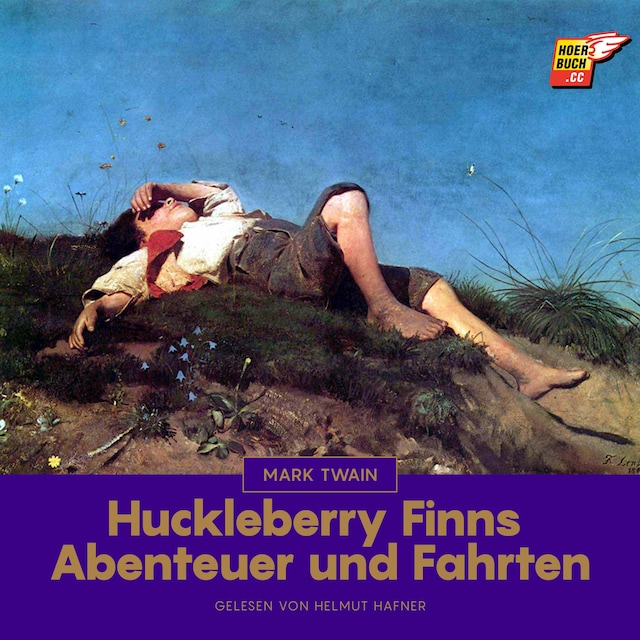 Book cover for Huckleberry Finns Abenteuer und Fahrten