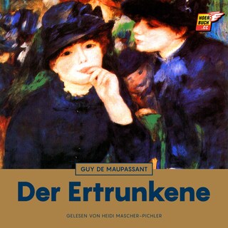 Der Ertrunkene als Hörbuch