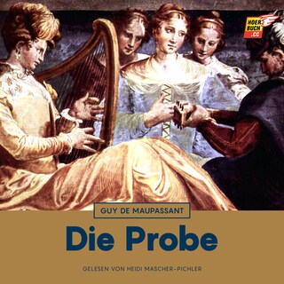 Die Probe als Hörbuch