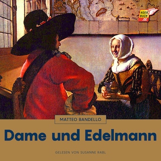 Dame und Edelmann als Hörbuch