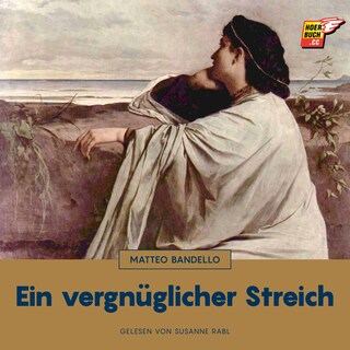 Ein vergnüglicher Streich als Hörbuch