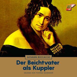Der Beichtvater als Kuppler als Hörbuch