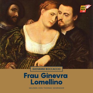 Frau Ginevra Lomellino als Hörbuch