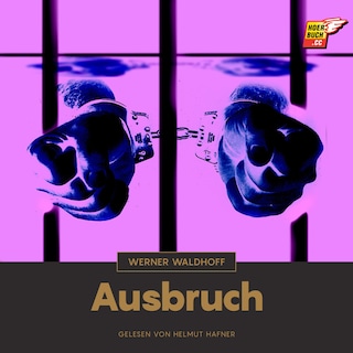 Ausbruch als Hörbuch