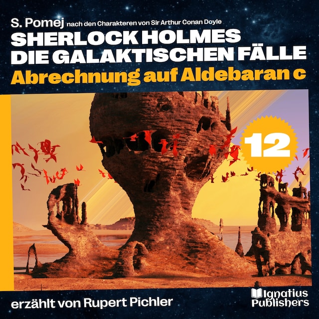 Book cover for Abrechnung auf Aldebaran c (Sherlock Holmes - Die galaktischen Fälle, Folge 12)