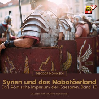 Syrien und das Nabatäerland als Hörbuch
