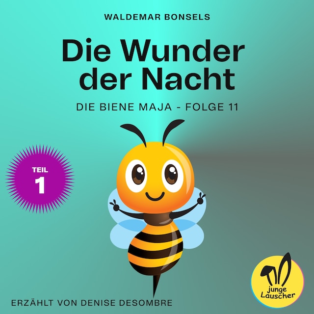 Buchcover für Die Wunder der Nacht - Teil 1 (Die Biene Maja, Folge 11)