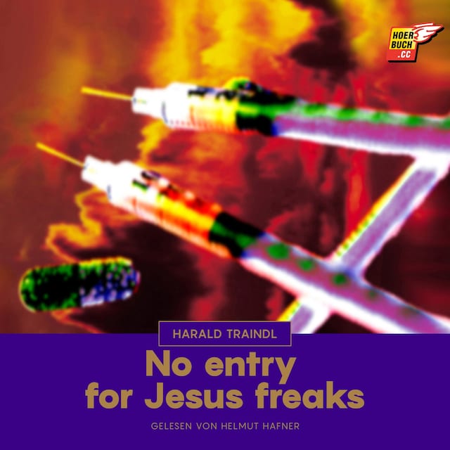 Book cover for No entry for Jesus freaks