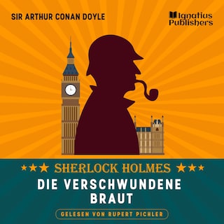 Die verschwundene Braut als Hörbuch