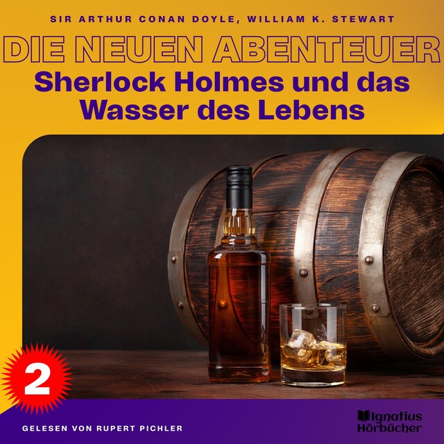 Okładka książki dla Sherlock Holmes und das Wasser des Lebens (Die neuen Abenteuer, Folge 2)