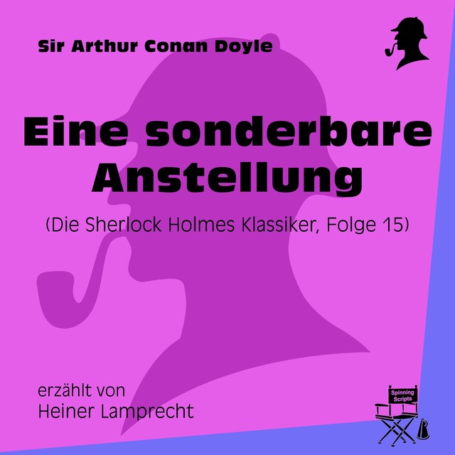 Okładka książki dla Eine sonderbare Anstellung (Die Sherlock Holmes Klassiker 15)