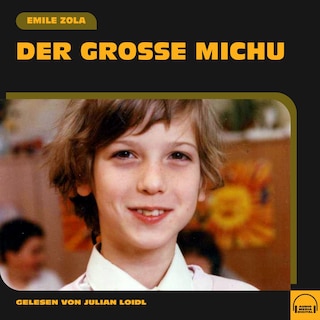 Der große Michu als Hörbuch