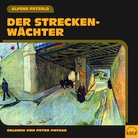 Der Streckenwächter