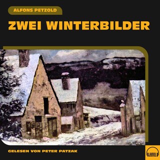Zwei Winterbilder als Hörbuch