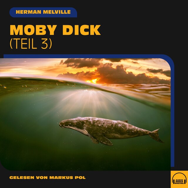 Book cover for Moby Dick (Teil 3)