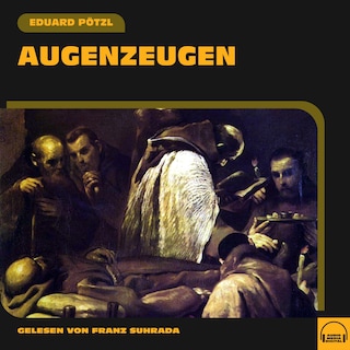 Augenzeugen als Hörbuch