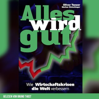 Alles wird gut als Hörbuch
