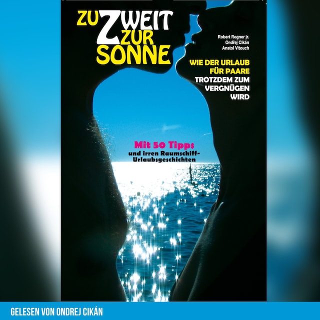 Okładka książki dla Zu Zweit zur Sonne