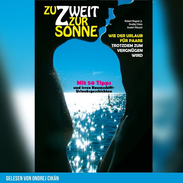 Portada de libro para Zu Zweit zur Sonne