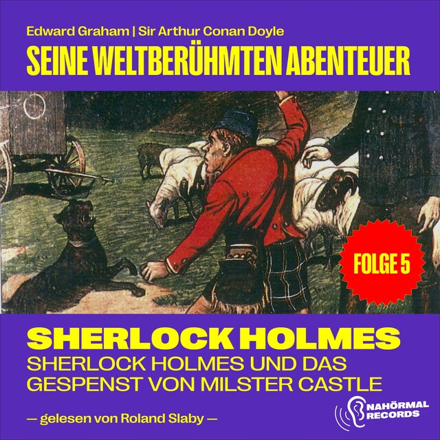 Boekomslag van Sherlock Holmes und das Gespenst von Milster Castle (Seine weltberühmten Abenteuer, Folge 5)