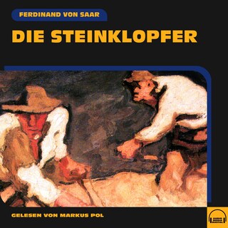 Die Steinklopfer als Hörbuch