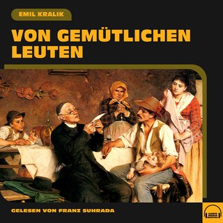 Von gemütlichen Leuten als Hörbuch