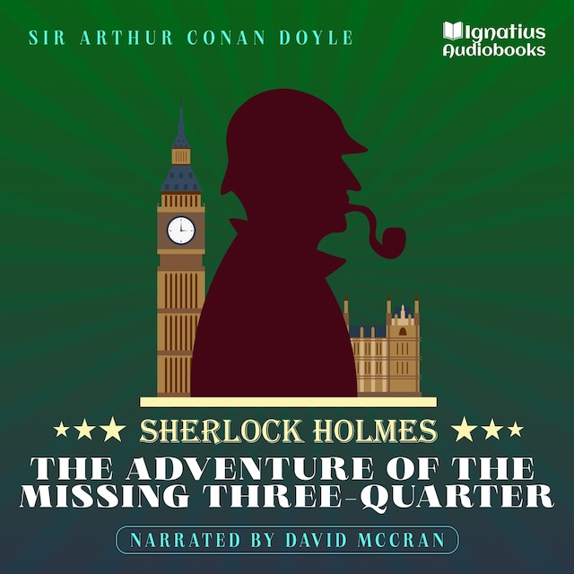 Book cover for The Adventure of the Missing Three-Quarter