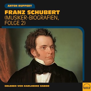 Franz Schubert als Hörbuch