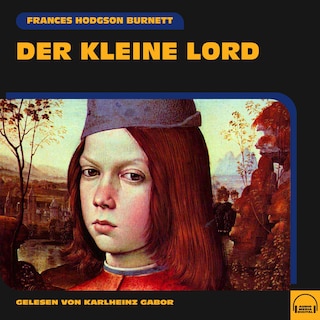 Der kleine Lord als Hörbuch