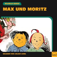 Max und Moritz