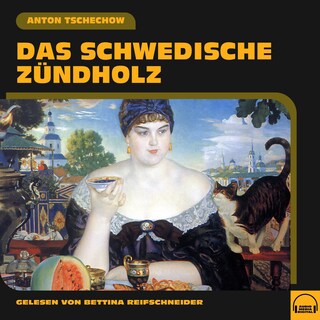 Das schwedische Zündholz als Hörbuch