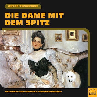 Die Dame mit dem Spitz als Hörbuch