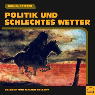 Politik und schlechtes Wetter als Hörbuch