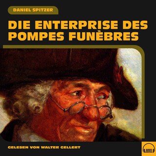 Die Enterprise des pompes funèbres als Hörbuch