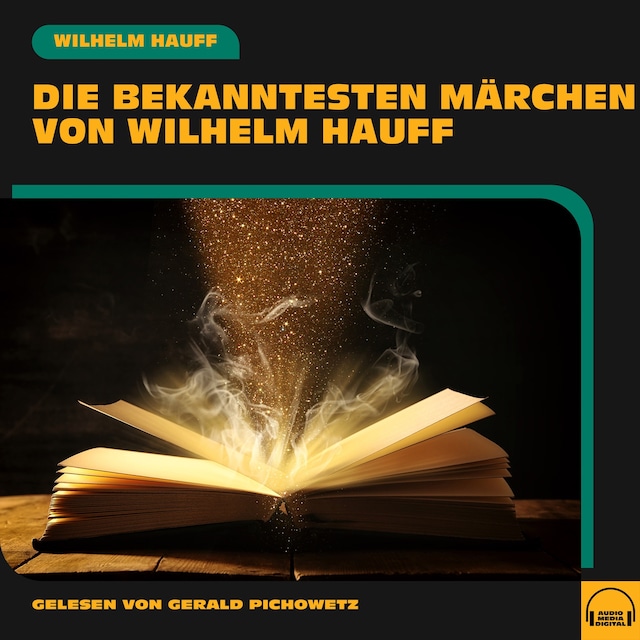 Copertina del libro per Die bekanntesten Märchen von Wilhelm Hauff