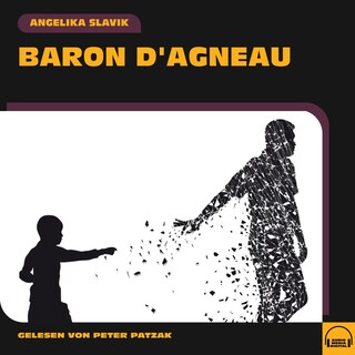 Baron D'Agneau als Hörbuch