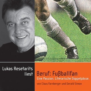 Beruf: Fußballfan als Hörbuch