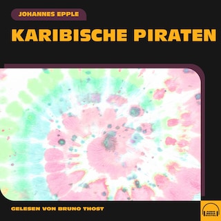 Karibische Piraten als Hörbuch
