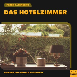 Das Hotelzimmer als Hörbuch