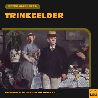 Trinkgelder als Hörbuch