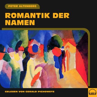 Romantik der Namen als Hörbuch
