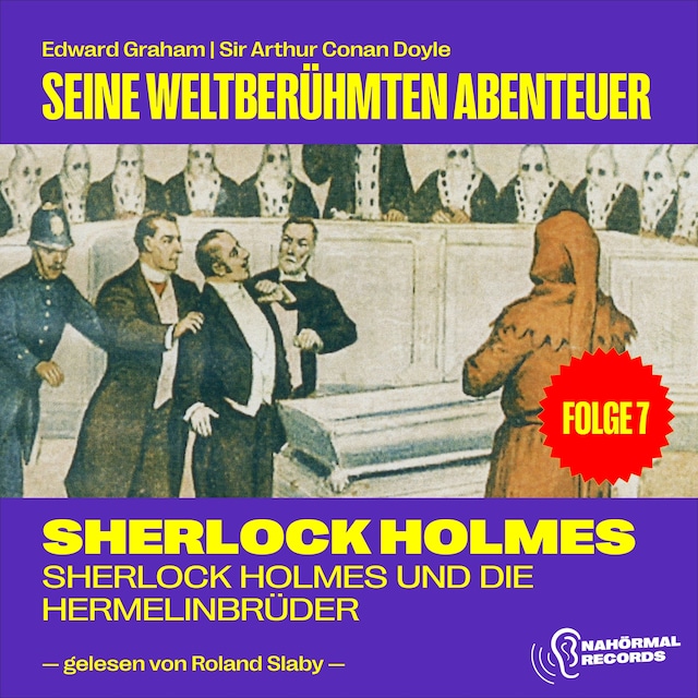 Buchcover für Sherlock Holmes und die Hermelinbrüder (Seine weltberühmten Abenteuer, Folge 7)