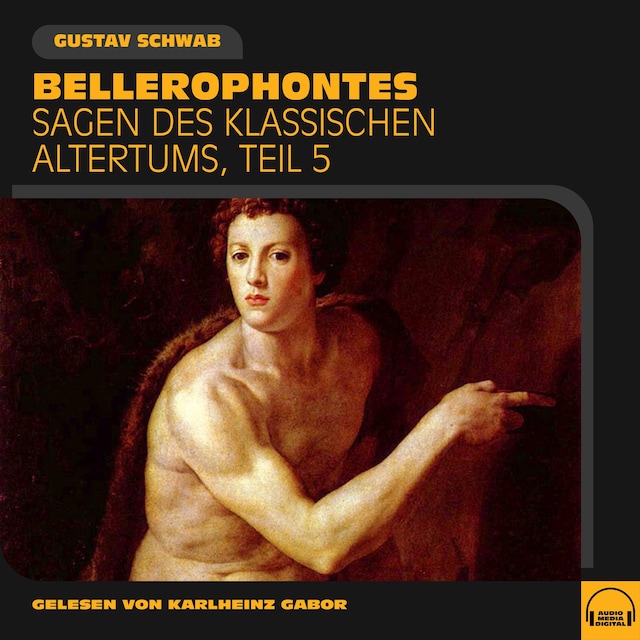 Kirjankansi teokselle Bellerophontes (Sagen des klassischen Altertums, Teil 5)