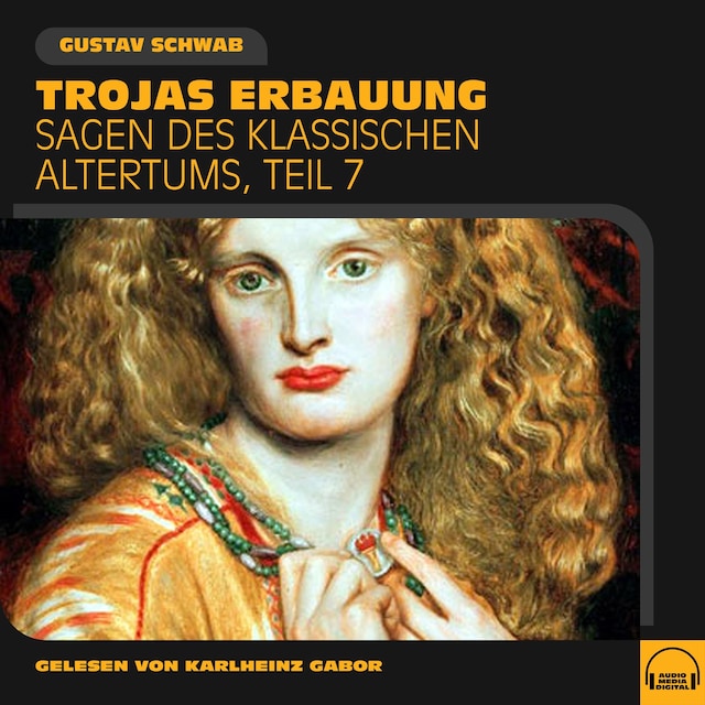 Book cover for Trojas Erbauung (Sagen des klassischen Altertums, Teil 7)