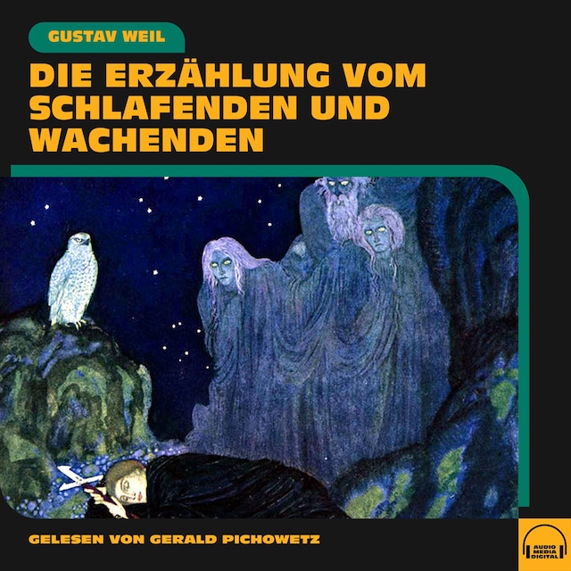 Book cover for Die Erzählung vom Schlafenden und Wachenden