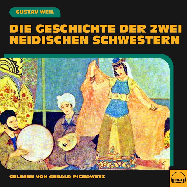 Book cover for Die Geschichte der zwei neidischen Schwestern