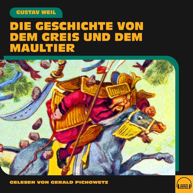 Book cover for Die Geschichte von dem Greis und dem Maultier