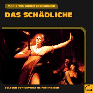 Das Schädliche als Hörbuch